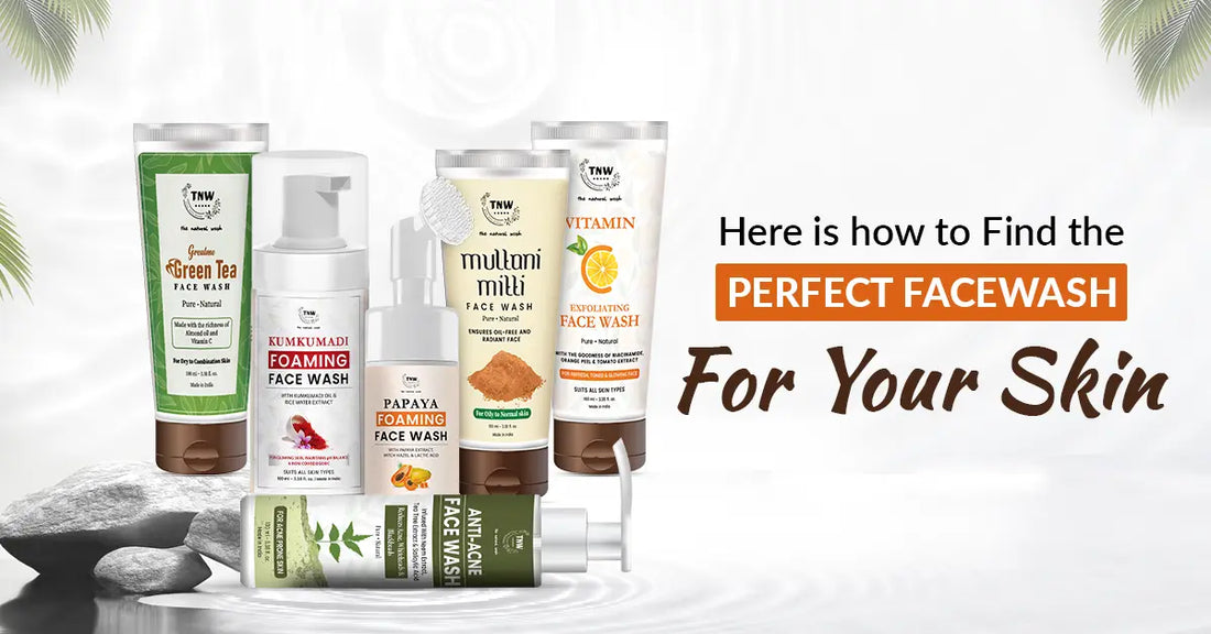 Buy TNW's Green Tea, Kumkumadi Foaming, Papaya Foaming, Multani Mitti, Anti Acne and Vitamin C Face Wash for your skin 