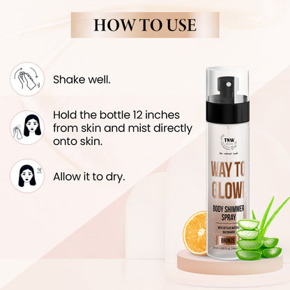 Way to Glow Body Shimmer Spray for Nourishes skin & Enhance skin texture .