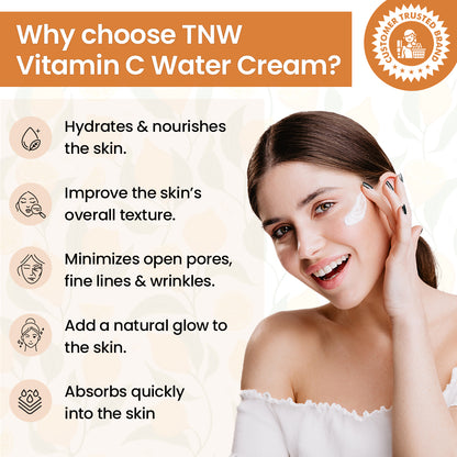 Vitamin C Water Cream for Hydrated Skin.